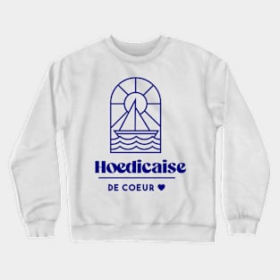 Hoedicaise - Brittany Morbihan 56 Sea Holidays Hoedic Crewneck Sweatshirt